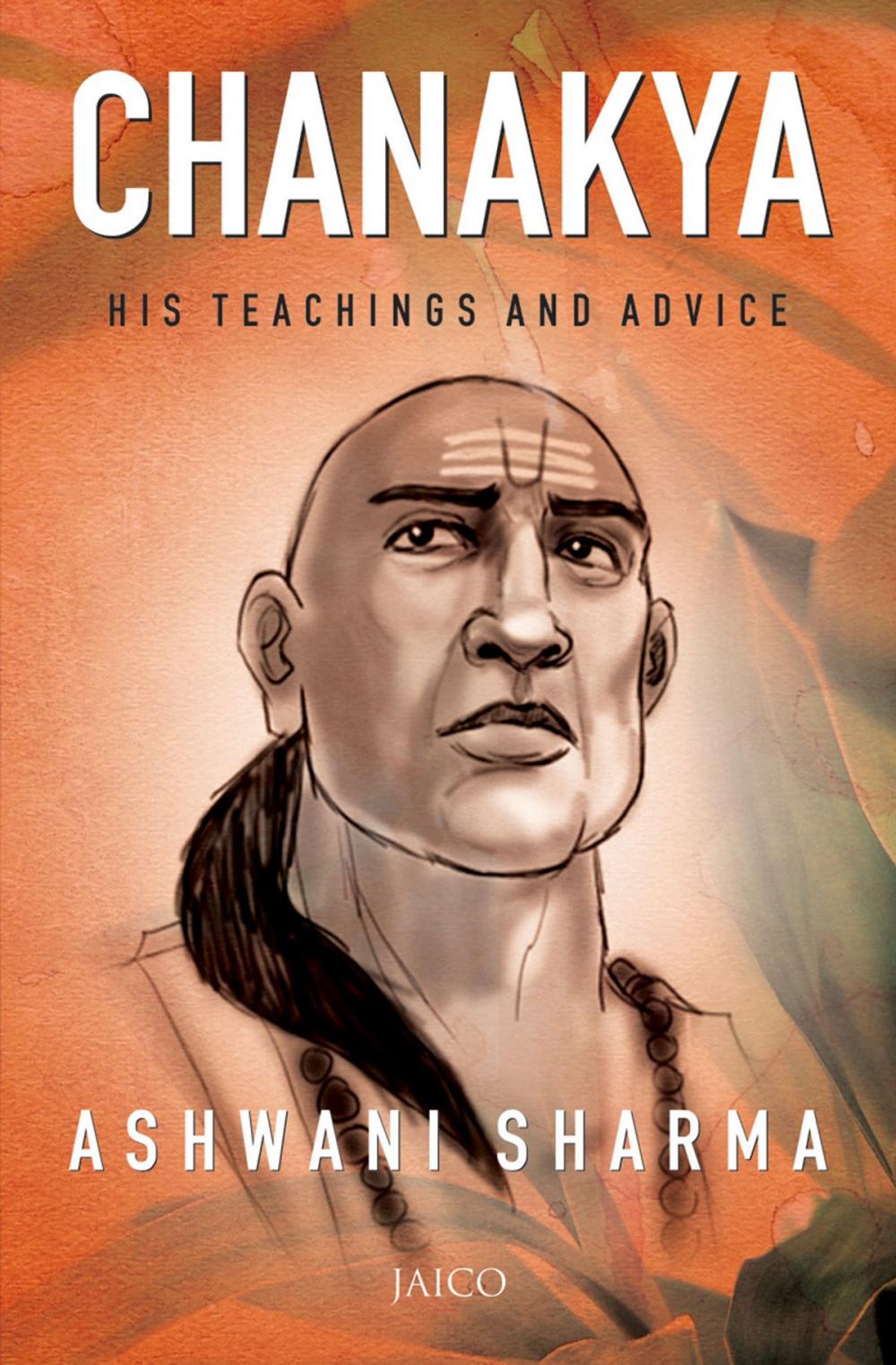 Big bigCover of Chanakya: His Teachings and Advice