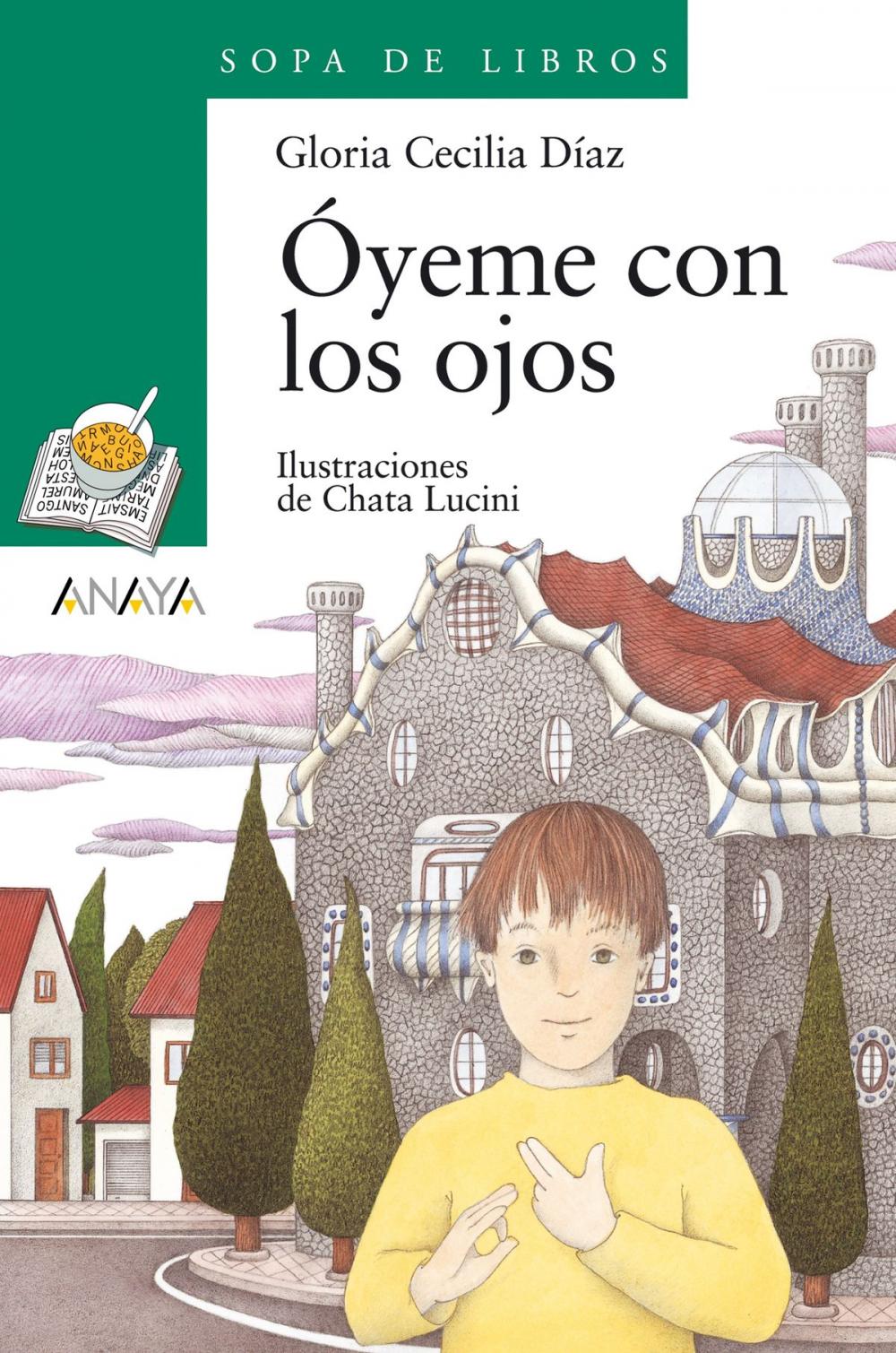 Big bigCover of Óyeme con los ojos