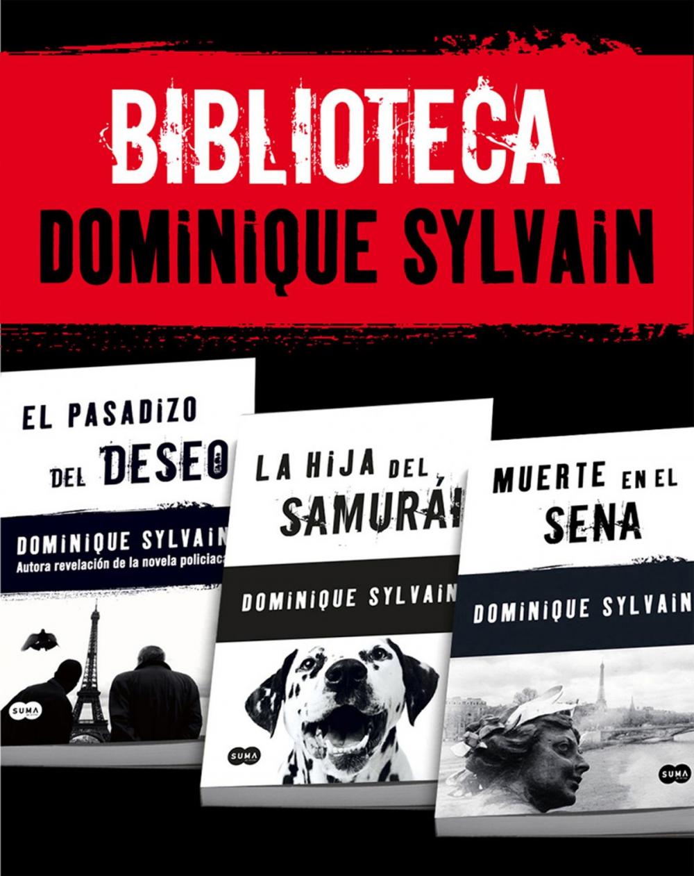 Big bigCover of Biblioteca Dominique Sylvain (Pack 3 ebooks): El pasadizo del Deseo + La hija del samurái + Muerte en el Sena