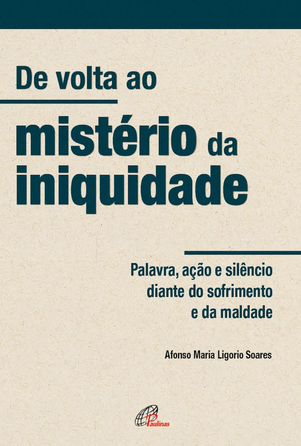 Big bigCover of De volta ao mistério da iniquidade