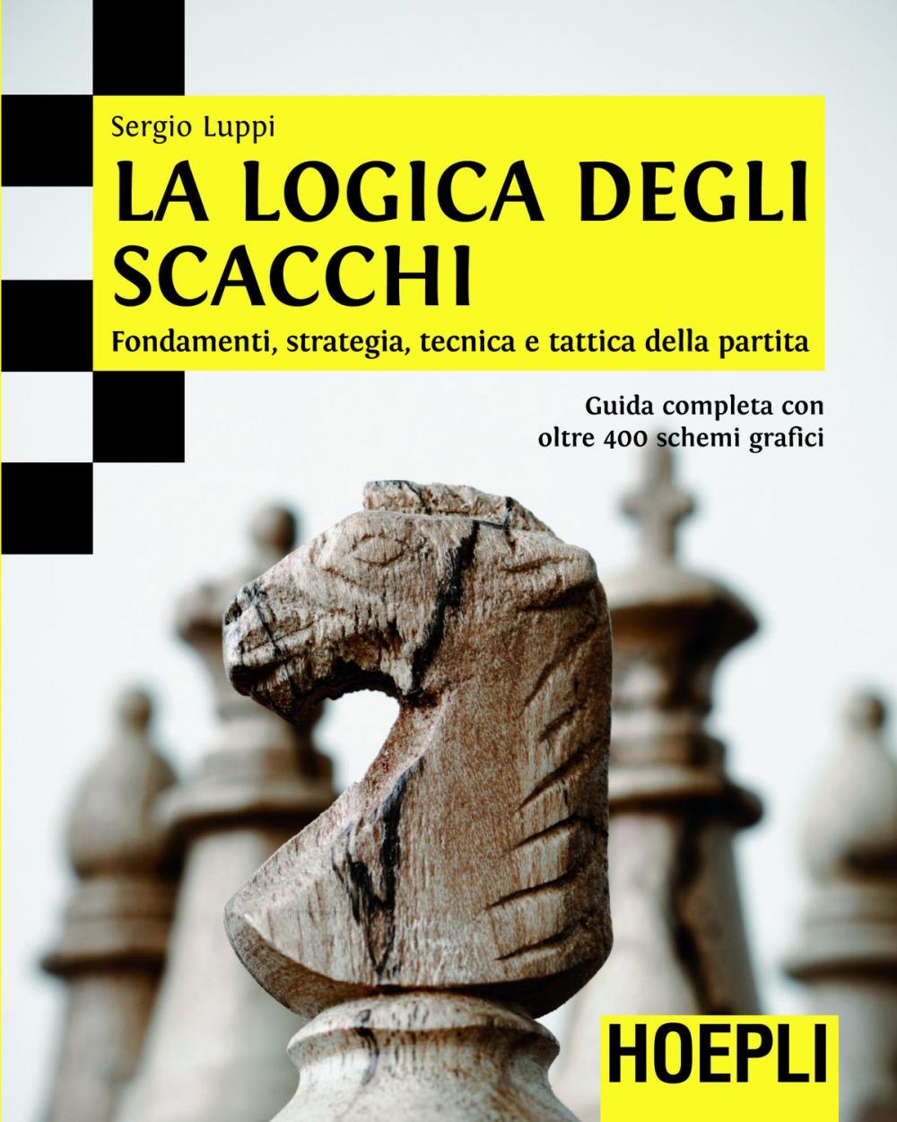 Big bigCover of La logica degli scacchi