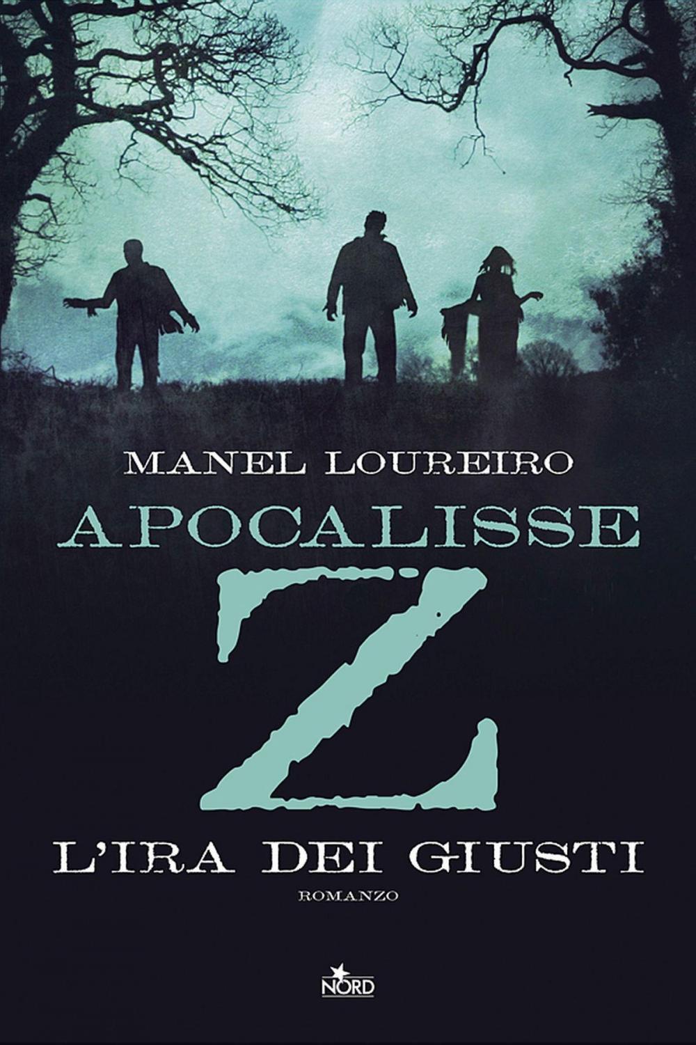 Big bigCover of Apocalisse Z - L'ira dei giusti