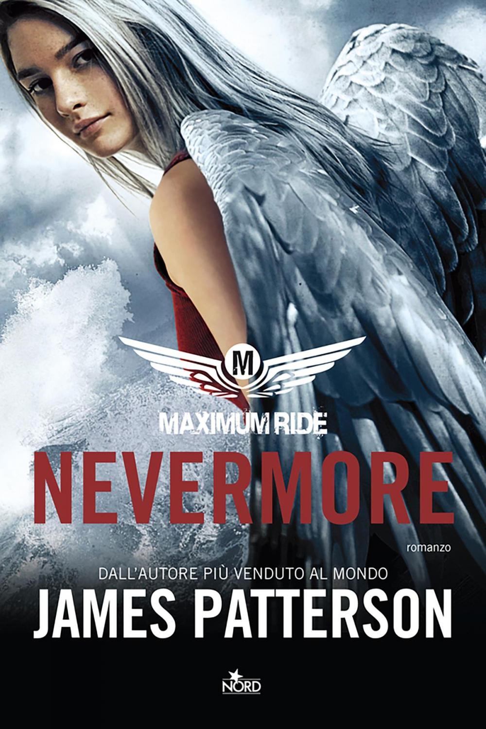 Big bigCover of Maximum Ride: Nevermore