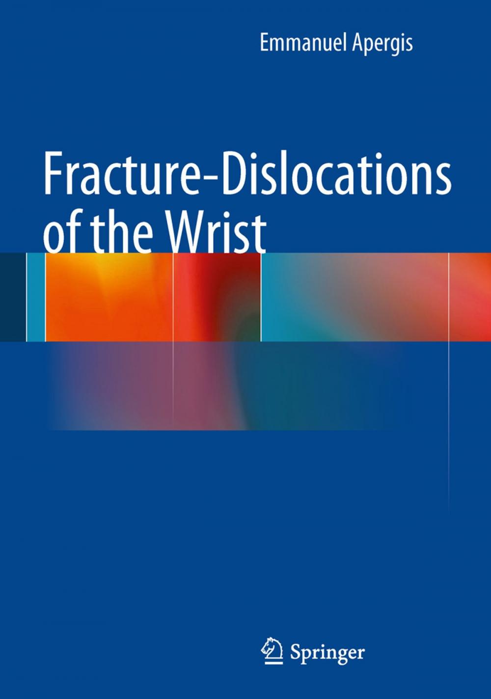 Big bigCover of Fracture-Dislocations of the Wrist