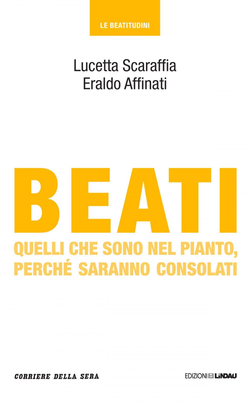 Big bigCover of Beati quelli che sono nel pianto, perché saranno consolati