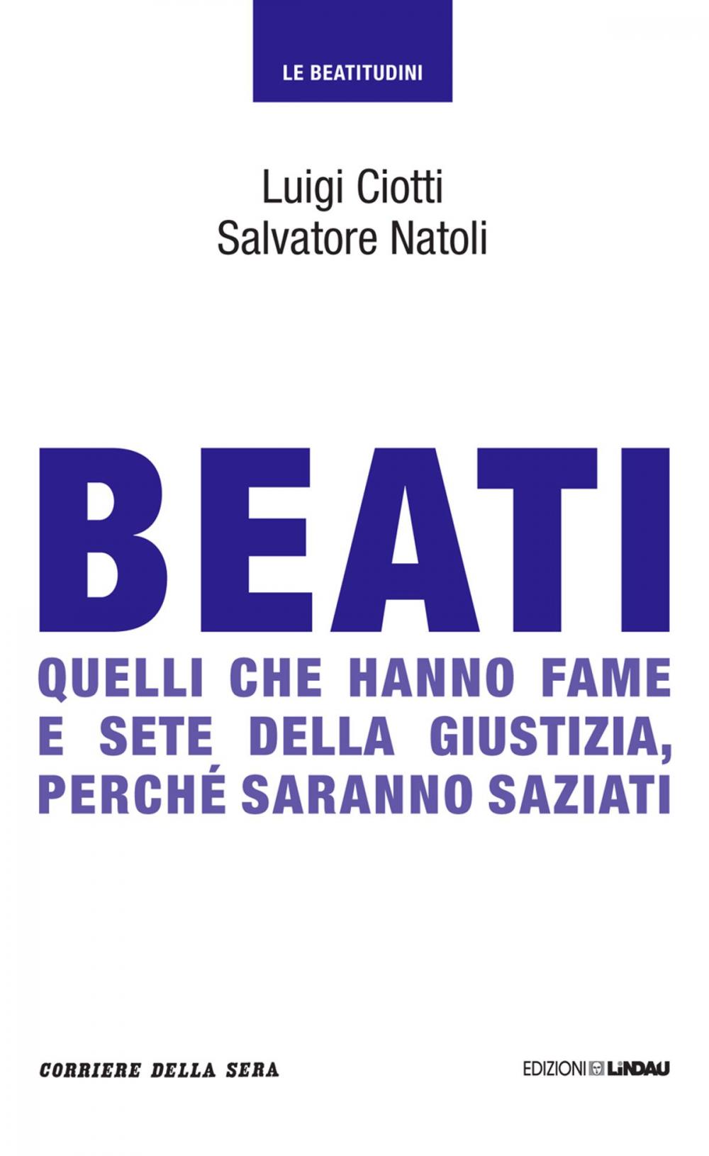 Big bigCover of Beati quelli che hanno fame e sete della giustizia, perché saranno saziati