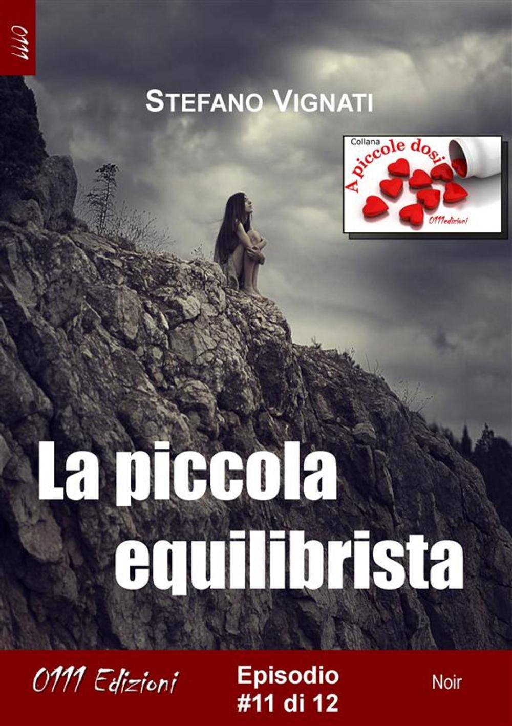 Big bigCover of La piccola equilibrista #11