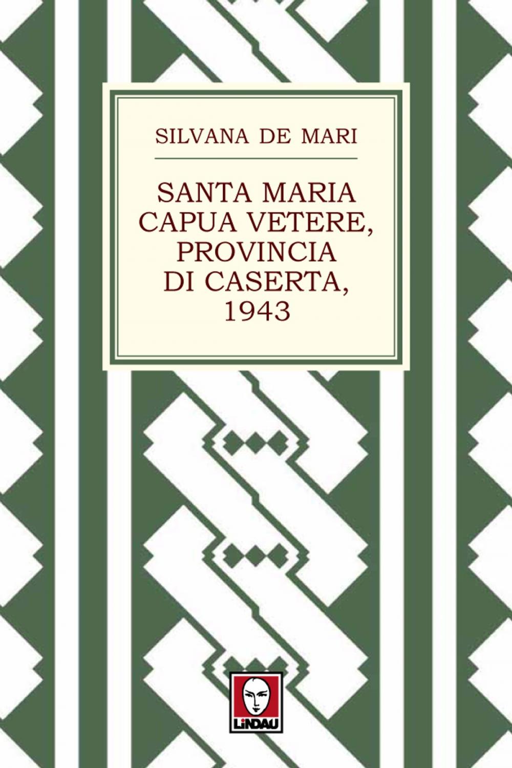 Big bigCover of Santa Maria Capua Vetere, provincia di Caserta, 1943