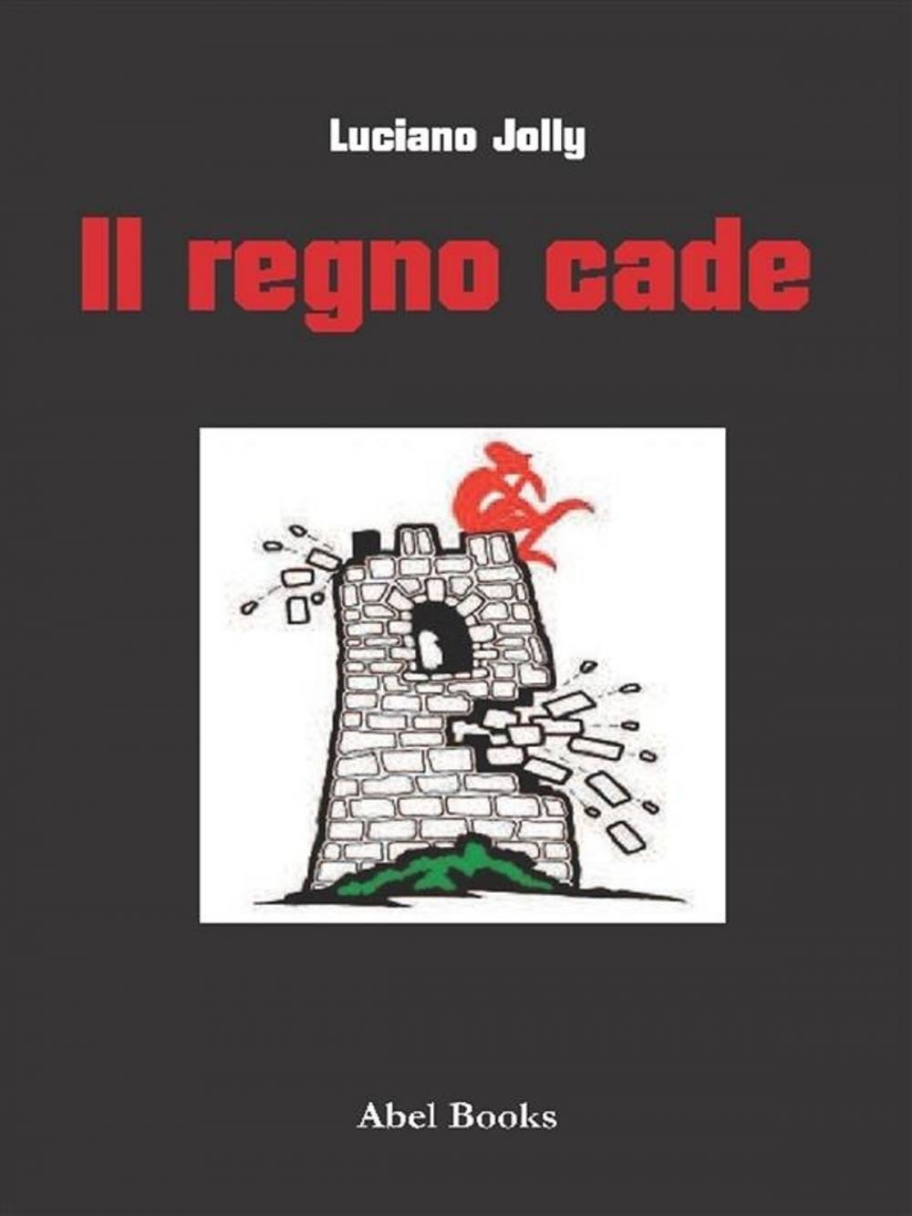 Big bigCover of Il regno cade