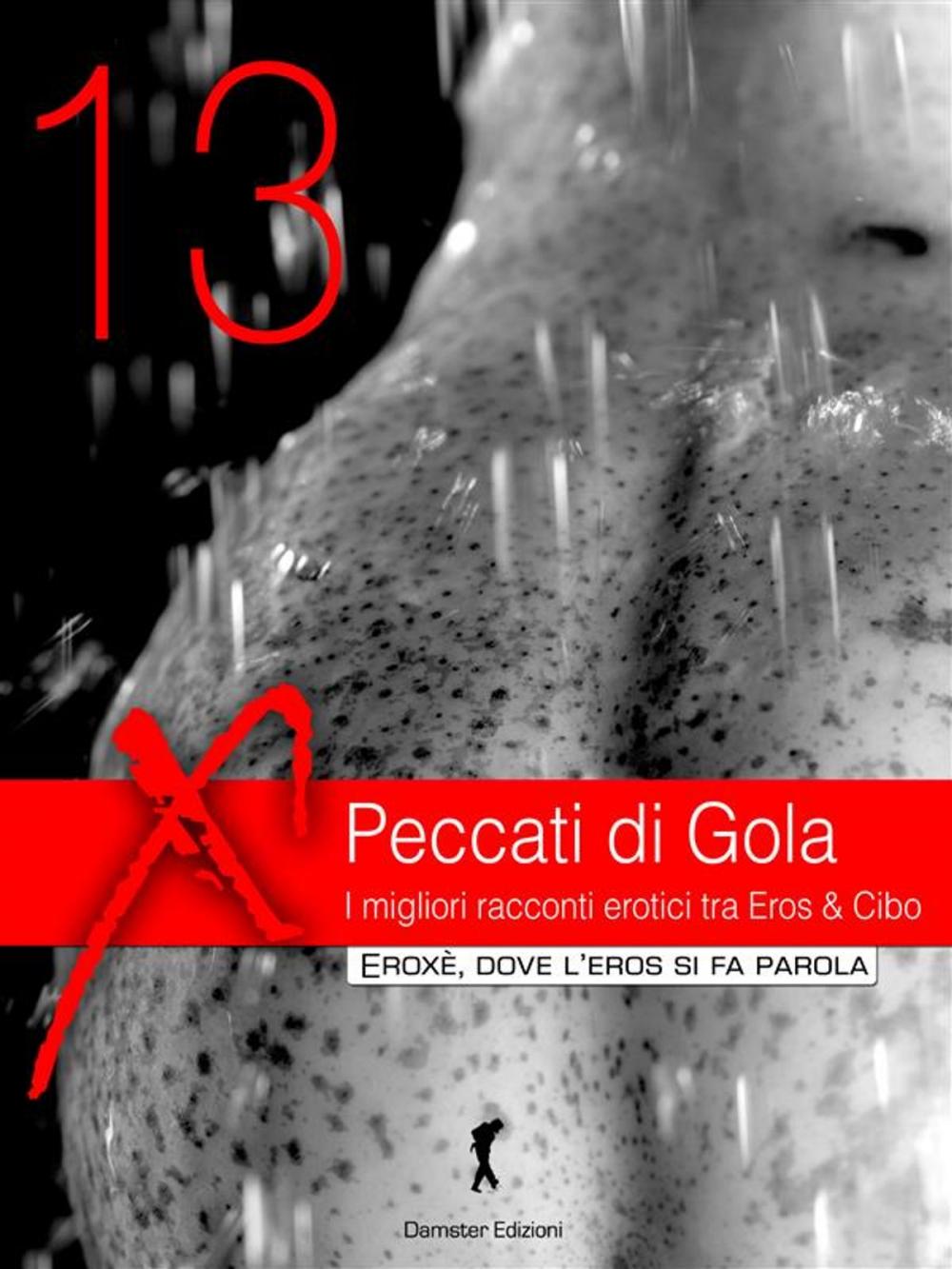 Big bigCover of Peccati di Gola 2013.