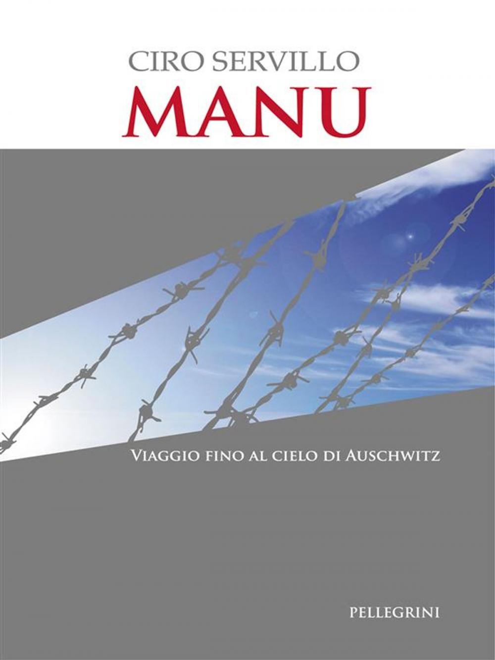 Big bigCover of MANU. Viaggio fino al cielo di Auschwitz