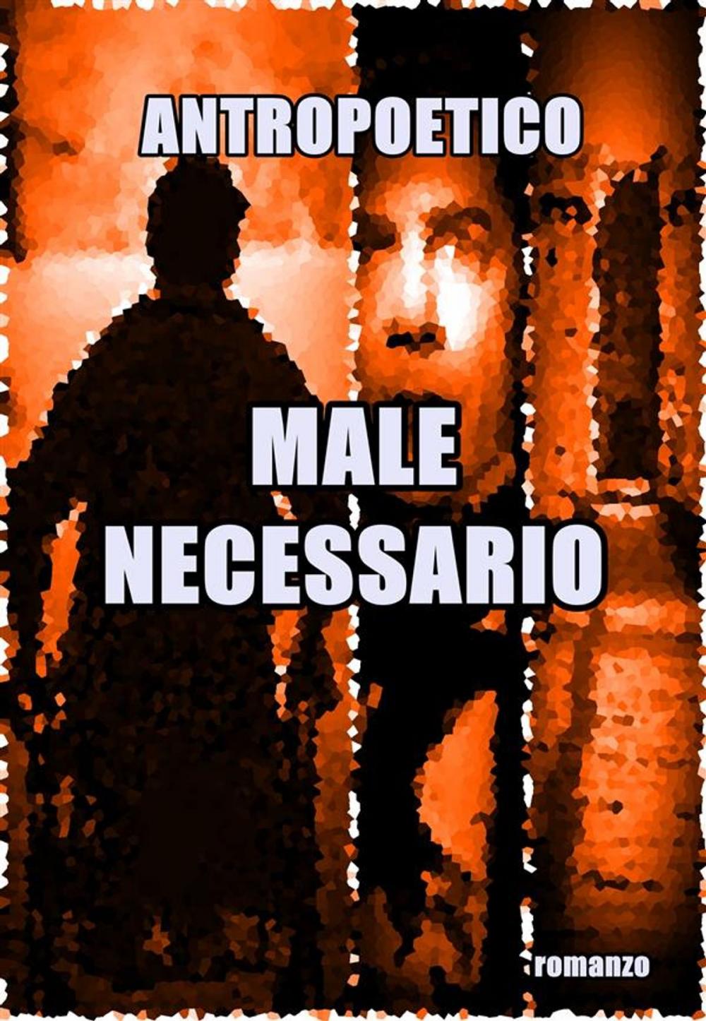 Big bigCover of Male necessario