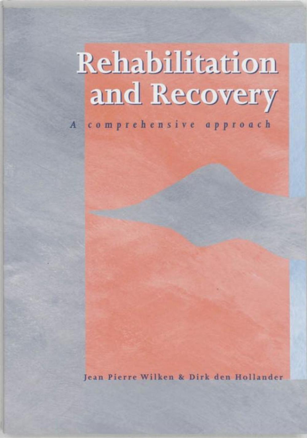 Big bigCover of Rehabilitation and recovery