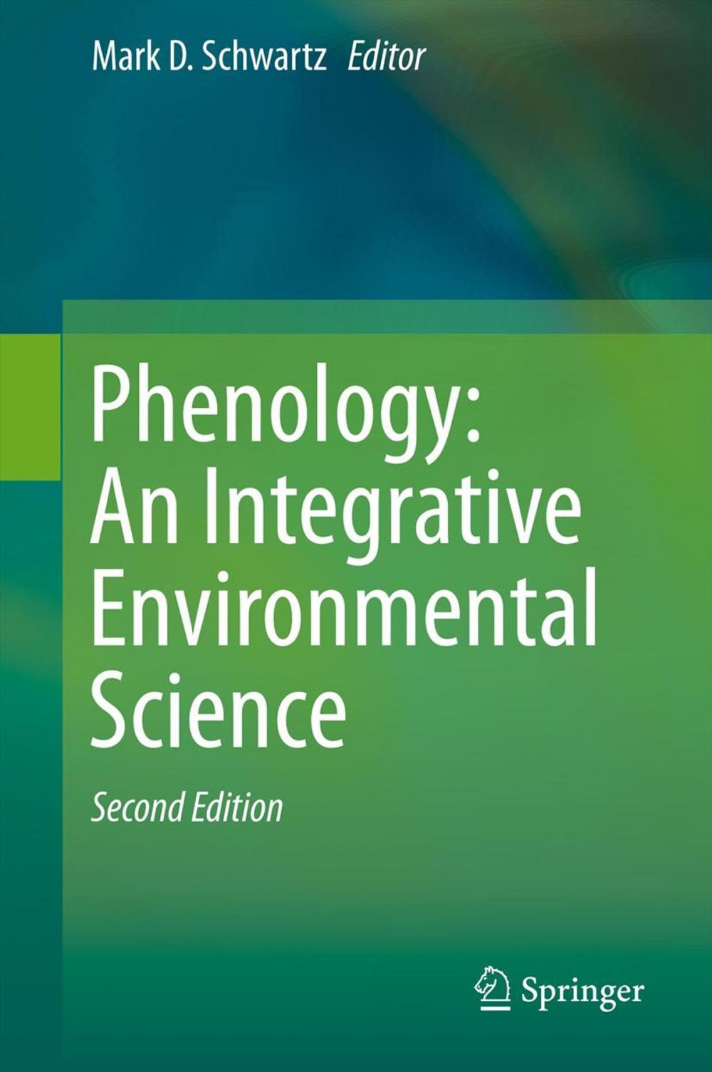 Big bigCover of Phenology: An Integrative Environmental Science