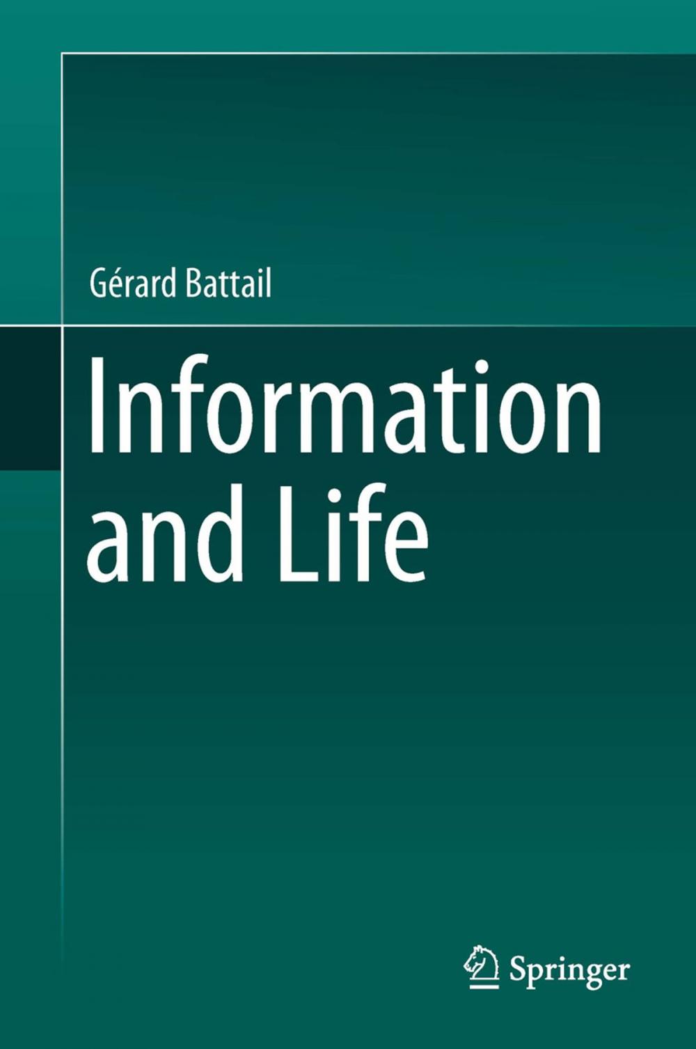 Big bigCover of Information and Life