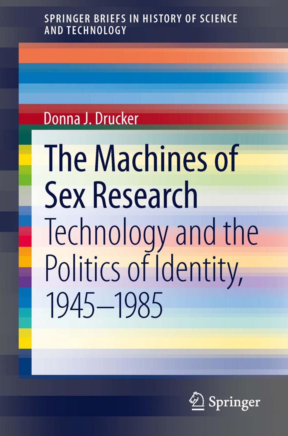 Big bigCover of The Machines of Sex Research