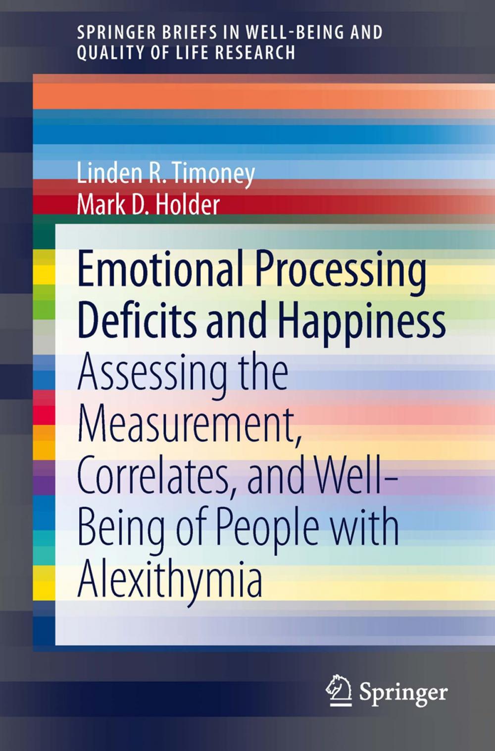 Big bigCover of Emotional Processing Deficits and Happiness