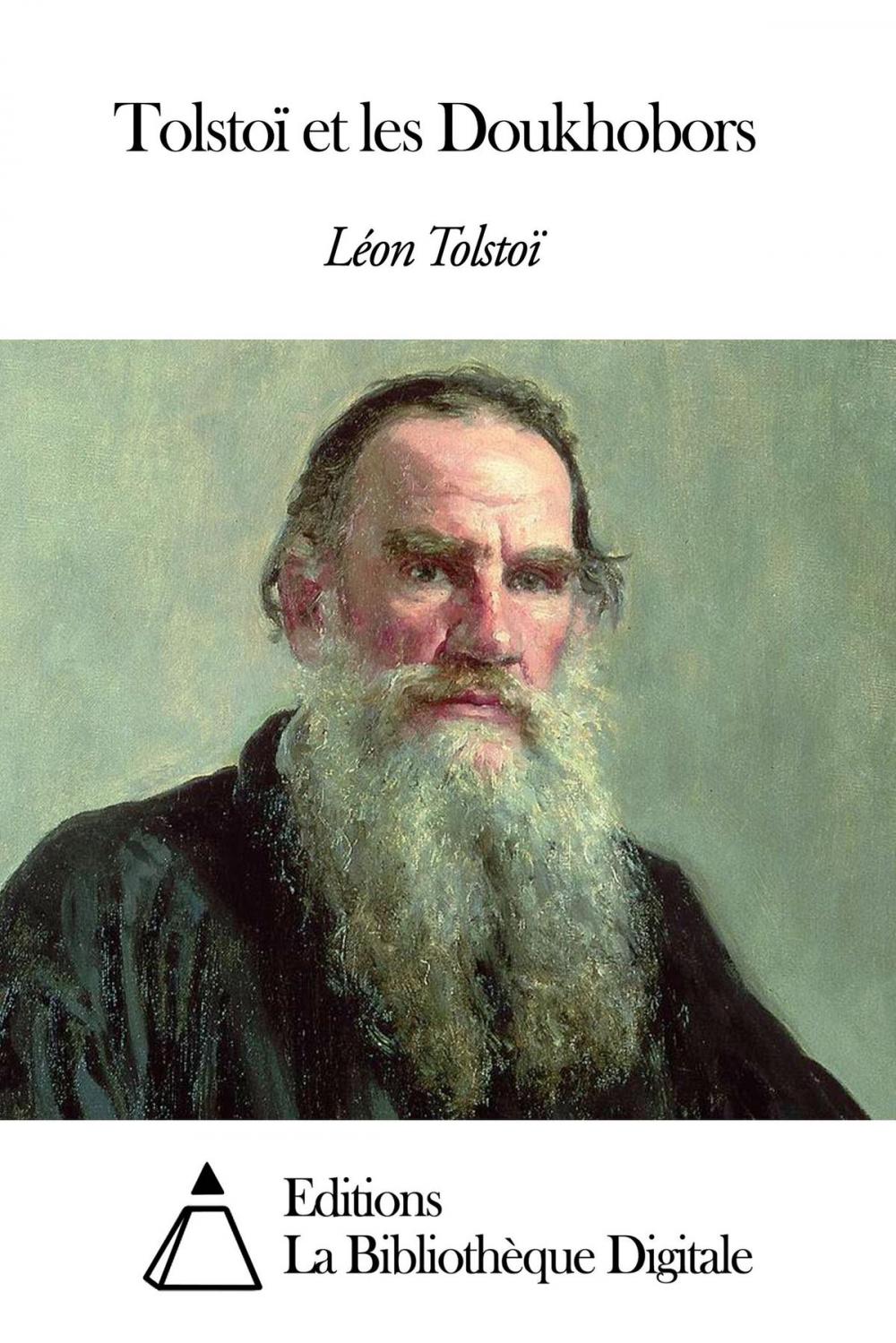 Big bigCover of Tolstoï et les Doukhobors