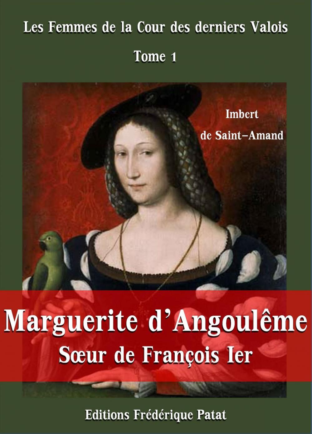 Big bigCover of Marguerite d'Angoulême, Soeur de François Ier