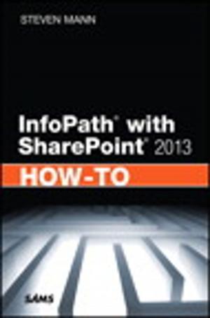 Book cover of InfoPath with SharePoint 2013 How-To