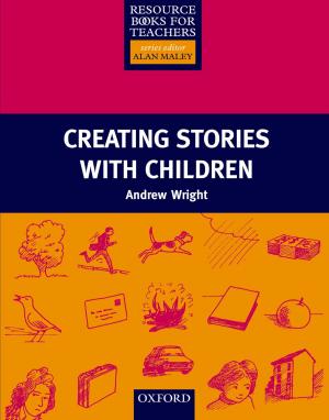 Cover of the book Creating Stories With Children - Resource Books for Teachers by Taline ter Minassian