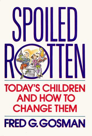 Book cover of Spoiled Rotten