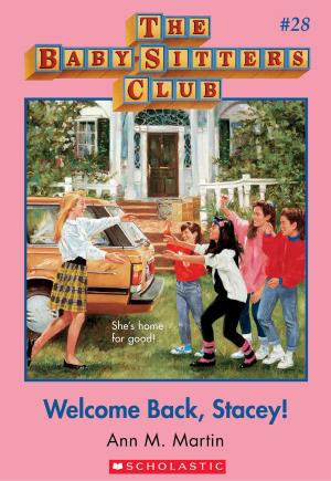 Cover of the book The Baby-Sitters Club #28: Welcome Back, Stacey! by Doug Tennapel