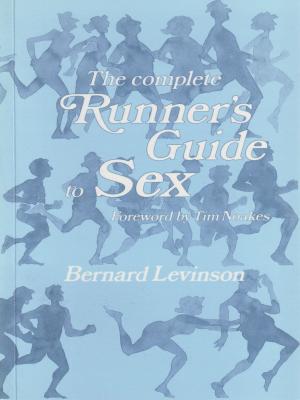 Cover of The Complete Runner’s Guide To Sex