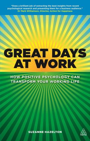 Cover of the book Great Days at Work by John Adair