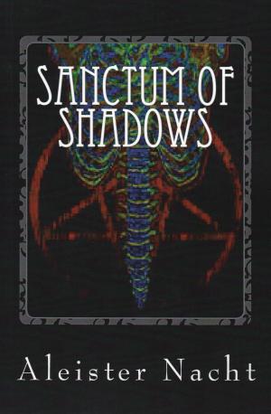 Cover of Sanctum of Shadows Vol. 1 The Satanist