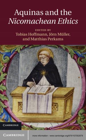 Cover of the book Aquinas and the Nicomachean Ethics by Shmuel Tomi Klein