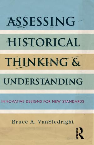 Cover of the book Assessing Historical Thinking and Understanding by Robert P Clark