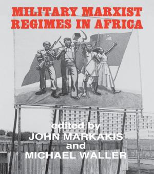 Cover of the book Military Marxist Regimes in Africa by Mark Galeotti