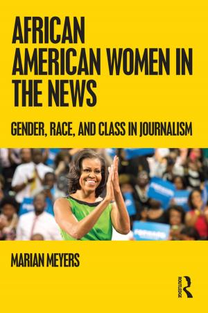 Cover of the book African American Women in the News by Clive Marsh