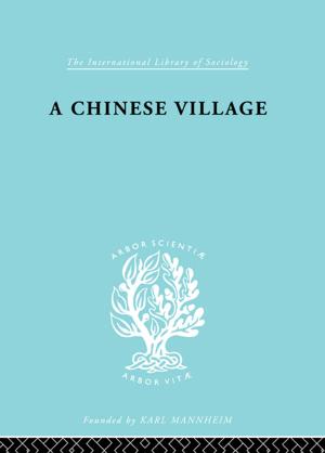 Cover of the book Chinese Village Ils 52 by Guy Arnold