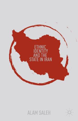 Cover of the book Ethnic Identity and the State in Iran by Caroline Ball
