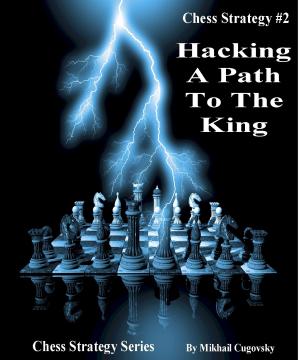 Cover of the book Hacking A Path To The King by William Creed