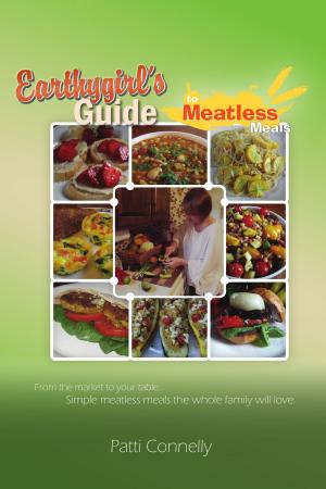 Book cover of Earthy Girl's Guide to Meatless Meals