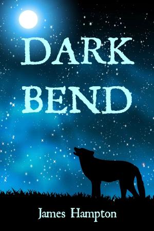 Book cover of Dark Bend