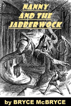 Cover of the book Nanny And The Jabberwock by John Ivor