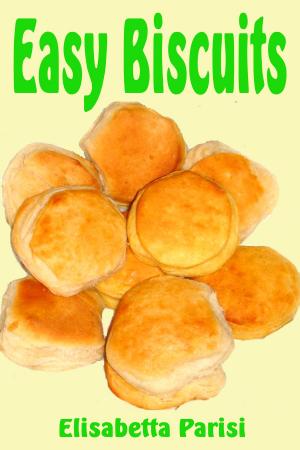 Cover of the book Easy Biscuits by Alain Gerlache, Johan Vande Lanotte, Marc Uyttendaele