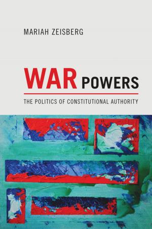 Cover of the book War Powers by Roberto Mangabeira Unger