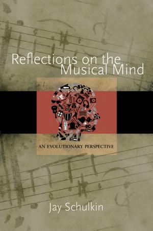 Book cover of Reflections on the Musical Mind