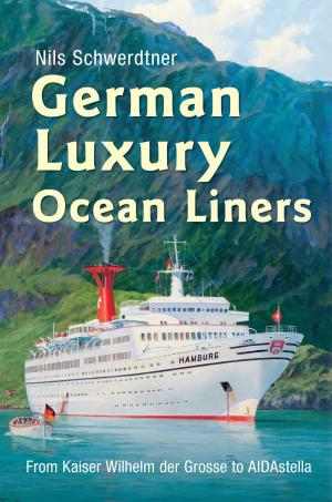 Cover of the book German Luxury Ocean Liners by Tom Guttridge