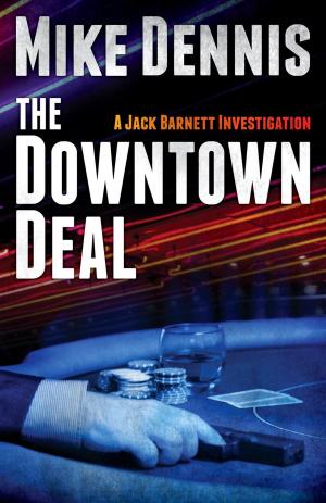 Book cover of THE DOWNTOWN DEAL