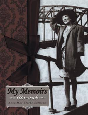Cover of the book My Memoirs by Barbara A. Desinor