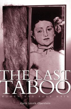 Cover of the book The last taboo by John Narayan