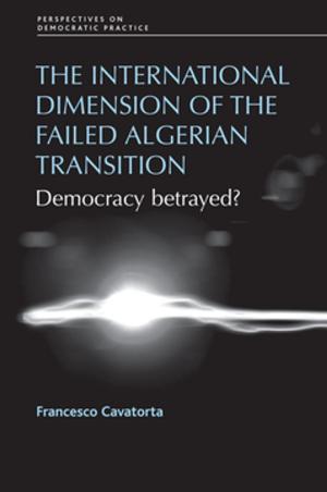 Cover of the book The international dimension of the failed Algerian transition by 