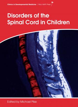 bigCover of the book Disorders of the Spinal Cord in Children by 