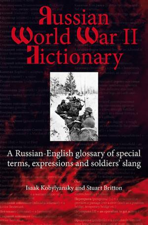 Cover of the book Russian World War II Dictionary by Paul French
